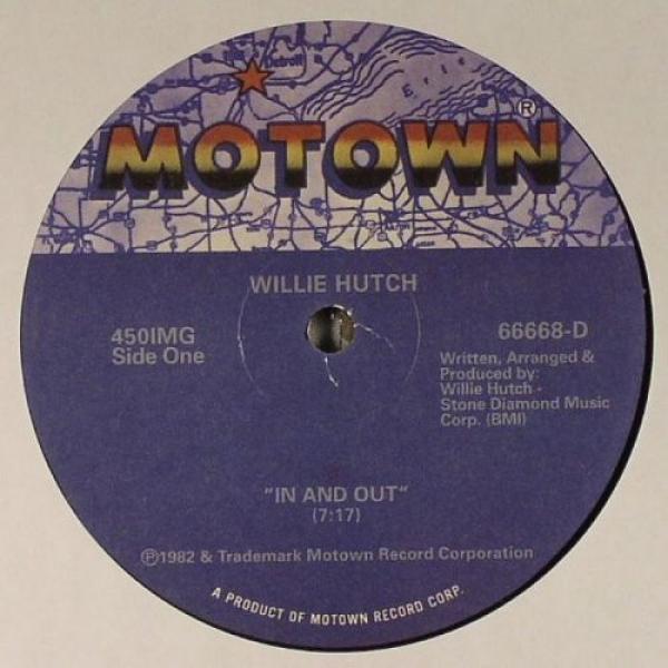 Willie Hutch - In And Out / Brother's Gonna Work It Out