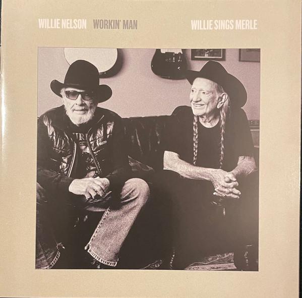 Willie Nelson - Workin' Man (Willie Sings Merle)