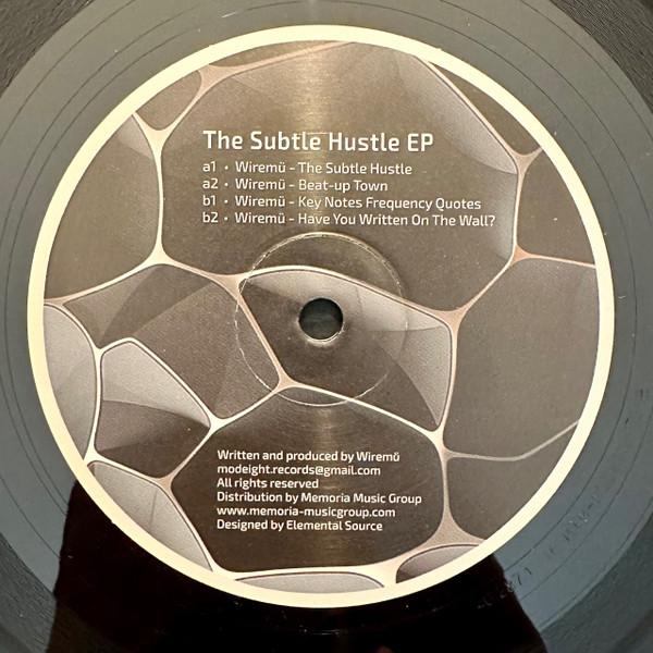 Wiremu - The Subtle Hustle EP