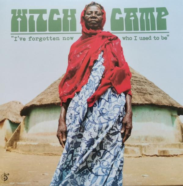 Witch Camp - I've Forgotten Now Who I Used to Be