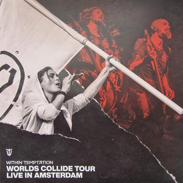 Within Temptation - Worlds Collide Tour - Live In Amsterdam