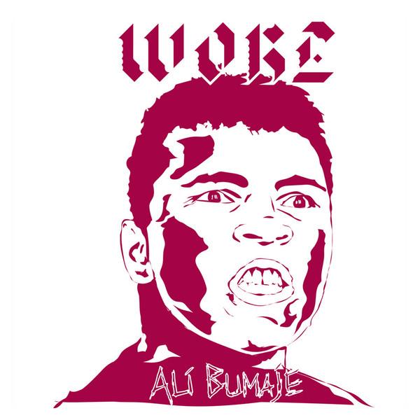 Woke (2) - Ali Bomaye