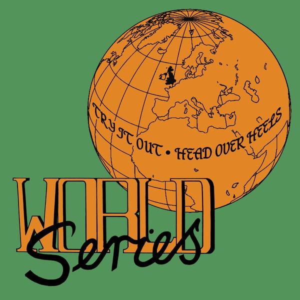 World Series (2) - Try It Out / Head Over Heels