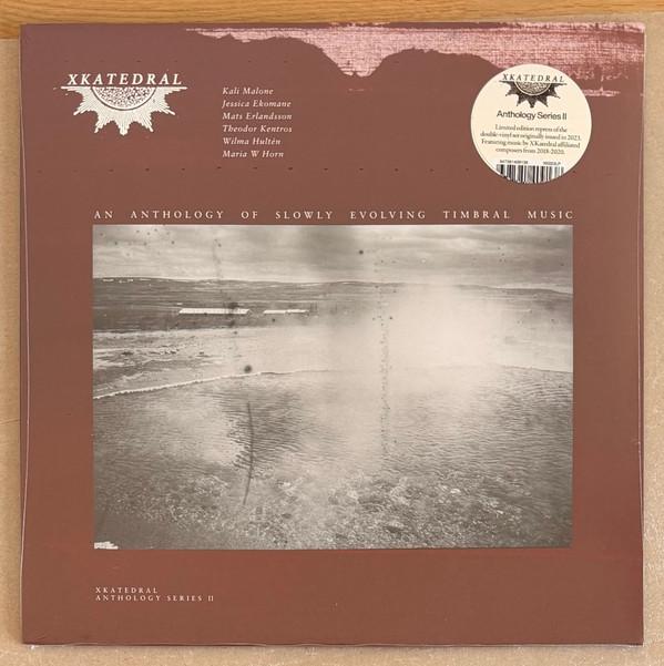  - XKatedral Anthology Series II (An Anthology Of Slowly Evolving Timbral Music) 