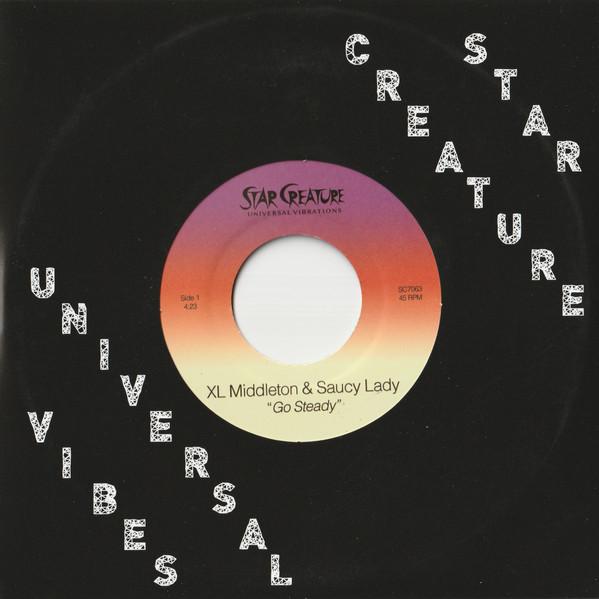 XL Middleton, Saucy Lady - Go Steady