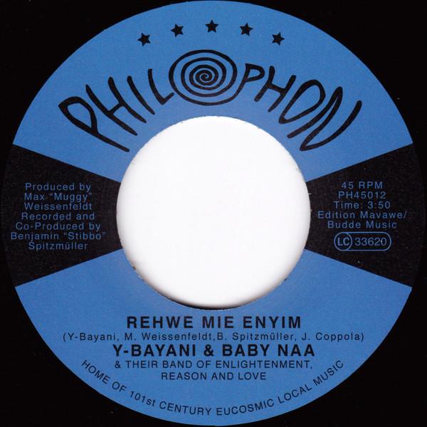 Y-Bayani, Baby Naa, The Band Of Enlightenment, Reason And Love - Rehwe Mie Enyim