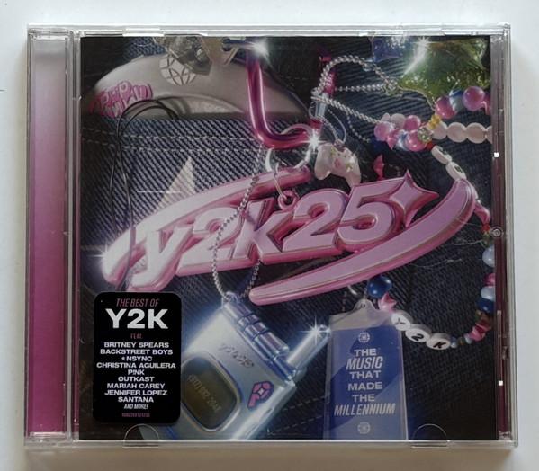  - Y2K25: The Music That Made the Millennium