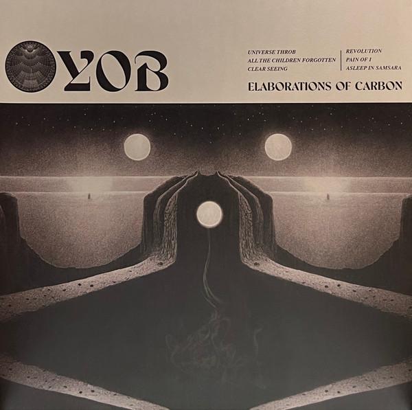 Yob - Elaborations Of Carbon
