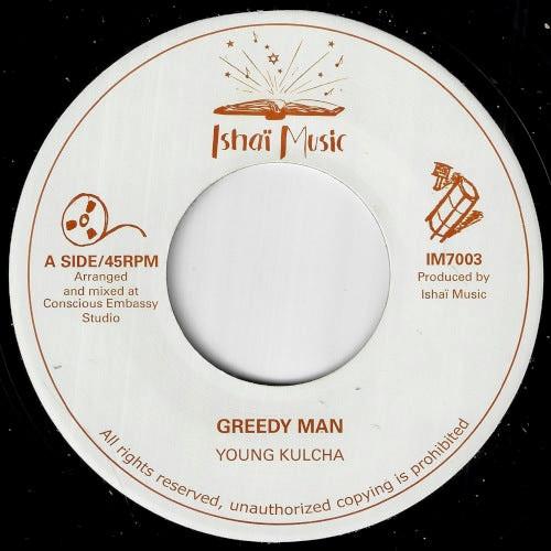Young Kulcha - Greedy Man