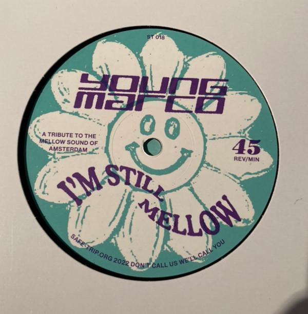 Young Marco - I'm Still Mellow