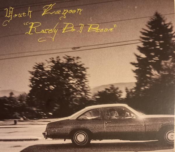 Youth Lagoon - Rarely Do I Dream