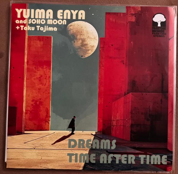 Yuima Enya, Taku Tajima - Dreams / Time After Time