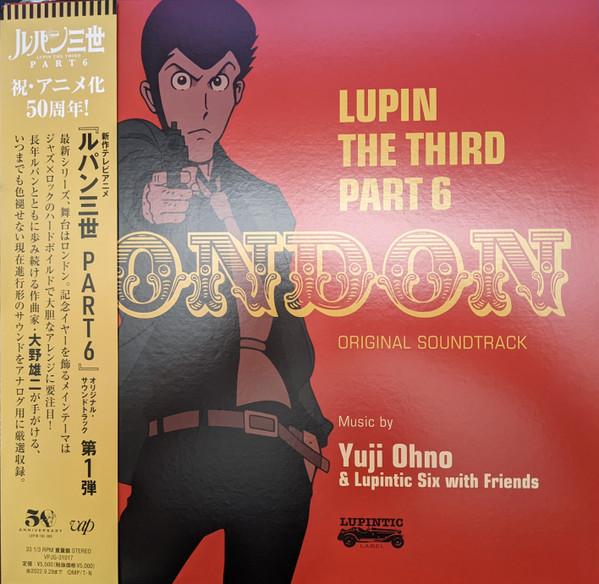 Yuji Ohno & Lupintic Six - Lupin The Third Part 6 London Original Soundtrack