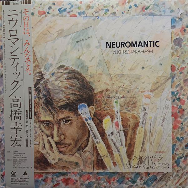 Yukihiro Takahashi - Neuromantic = ニウロマンティック