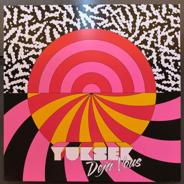 Yuksek - Deja Vous