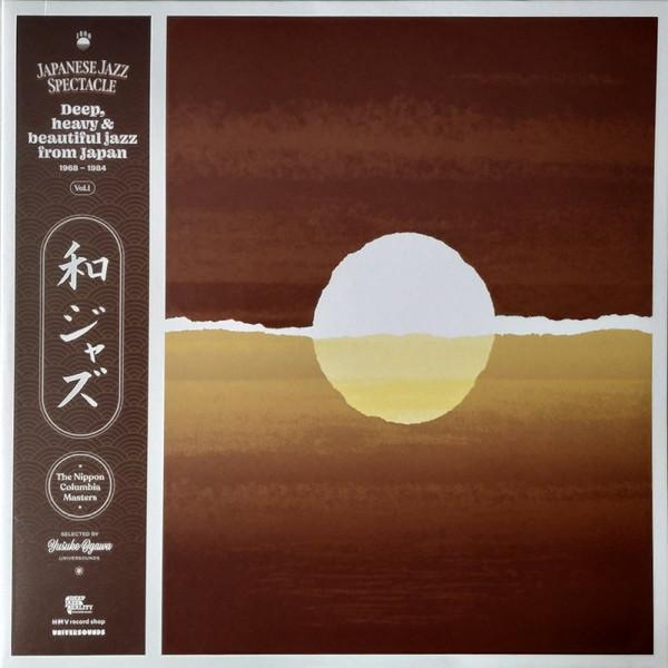 Yusuke Ogawa - Japanese Jazz Spectacle Vol. I (Deep, Heavy & Beautiful Jazz From Japan 1968-1984)