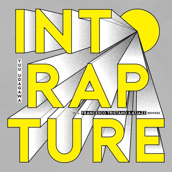 Yuu Udagawa - Into Rapture