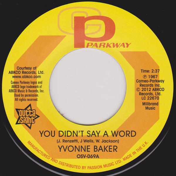 Yvonne Baker, Hattie Winston - You Didn't Say A Word / Pictures Don't Lie