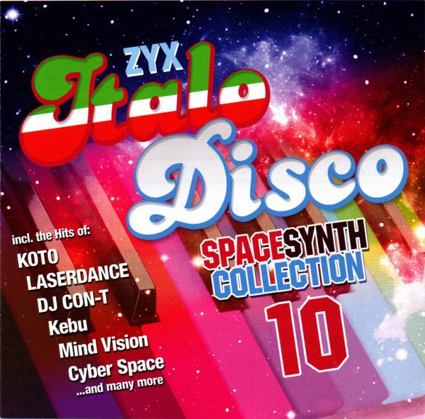  - ZYX Italo Disco Spacesynth Collection 10