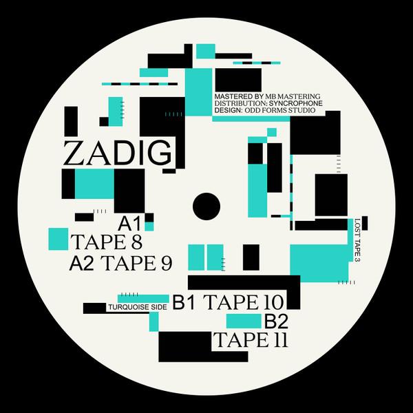 Zadig - Lost Tape 3 Ep