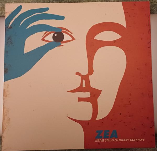 Zea - We Are Still Each Other's Only Hope