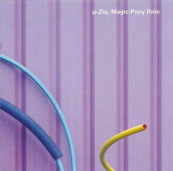 µ-Ziq - Magic Pony Ride