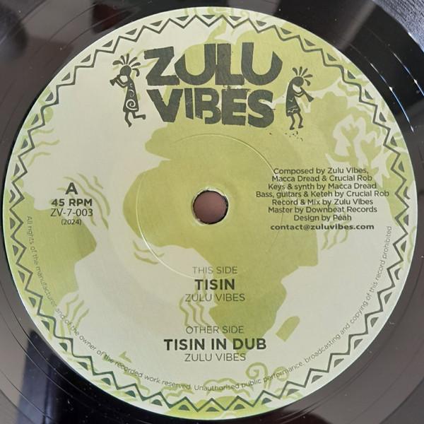 Zulu Vibes - Tisin