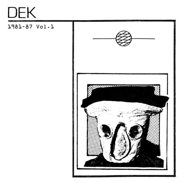 deK - 1981-87 Vol 1