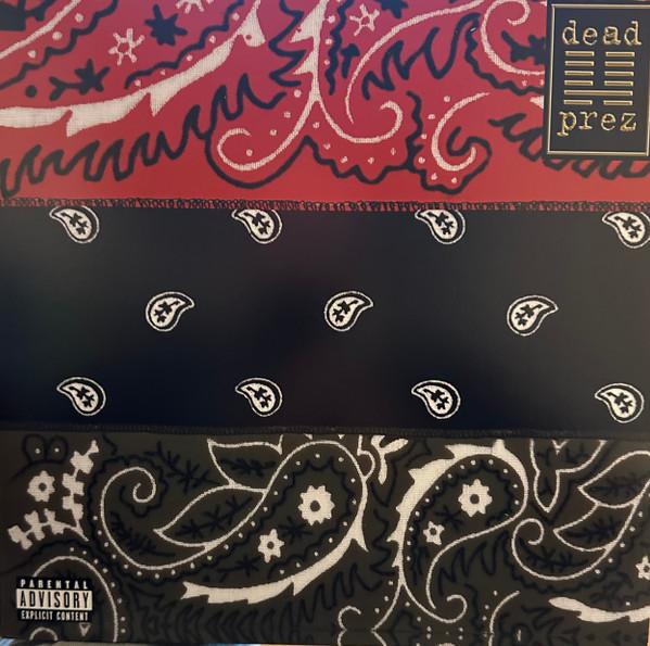 dead prez - RBG: Revolutionary But Gangsta