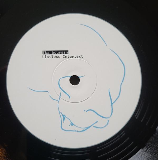 fka boursin - Listless Intertext