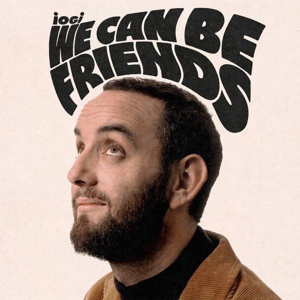 iogi - We Can Be Friends
