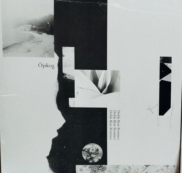 Öjskog - Dolda Byar Remixes