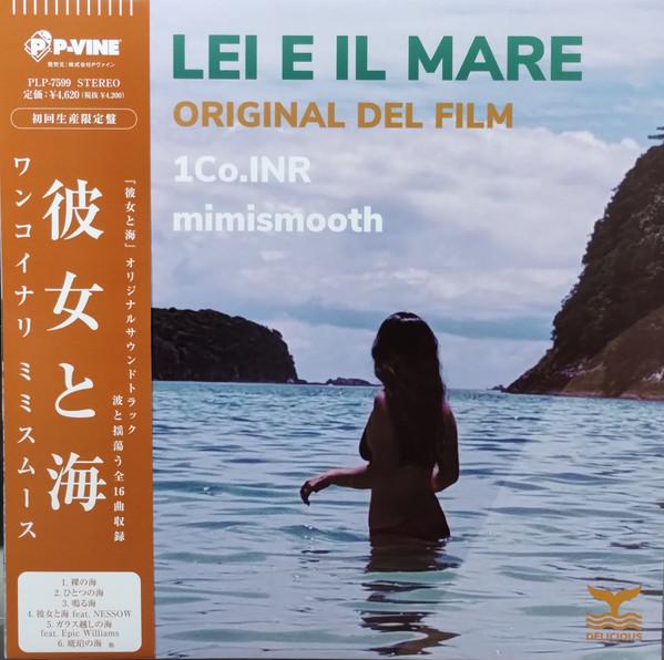mimismooth, 1Co.INR - 彼女と海 = Lei E Il Mare (Original Del Film)