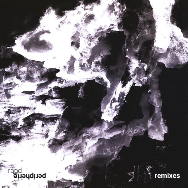 rand (10) - Peripherie Remixes