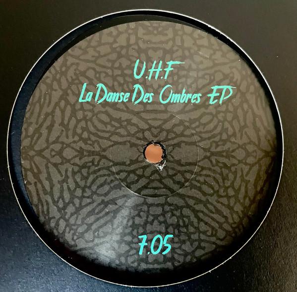 uhf (8) - La Danse Des Ombres EP