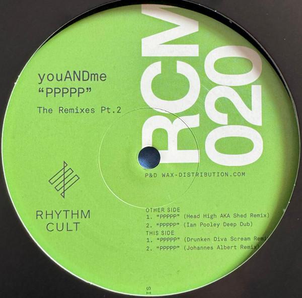 youANDme - PPPPP - The Remixes Pt. 2